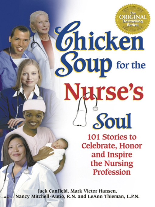 Title details for Chicken Soup for the Nurse's Soul by Jack Canfield - Available